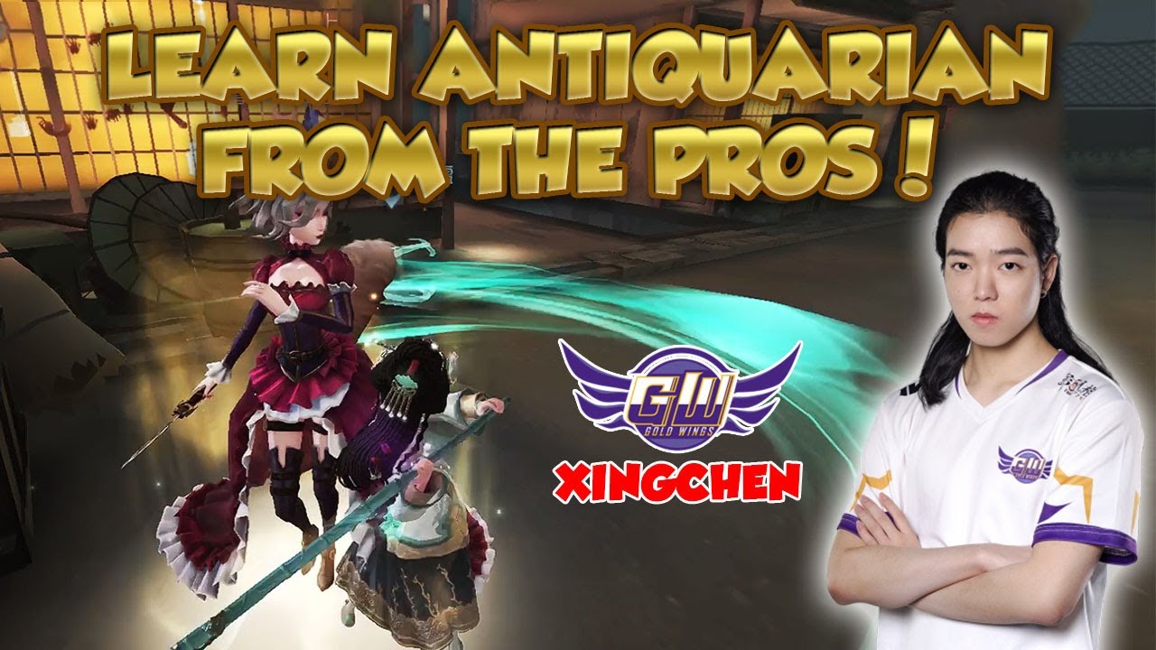 #71 (13th Antiquarian) GW XingChen Pro Antiquarian! | Identity V | 第五人格 | アイデンティティV | Antiquarian