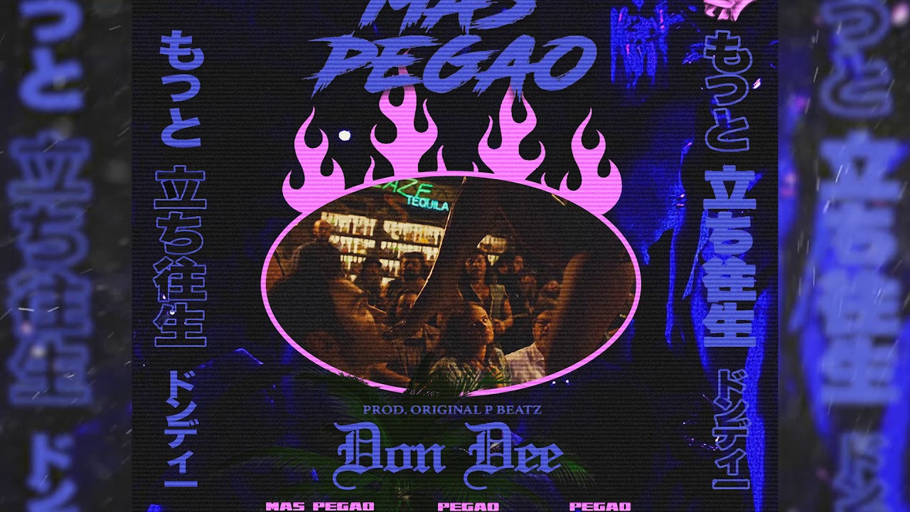 Más Pegao Don Dee