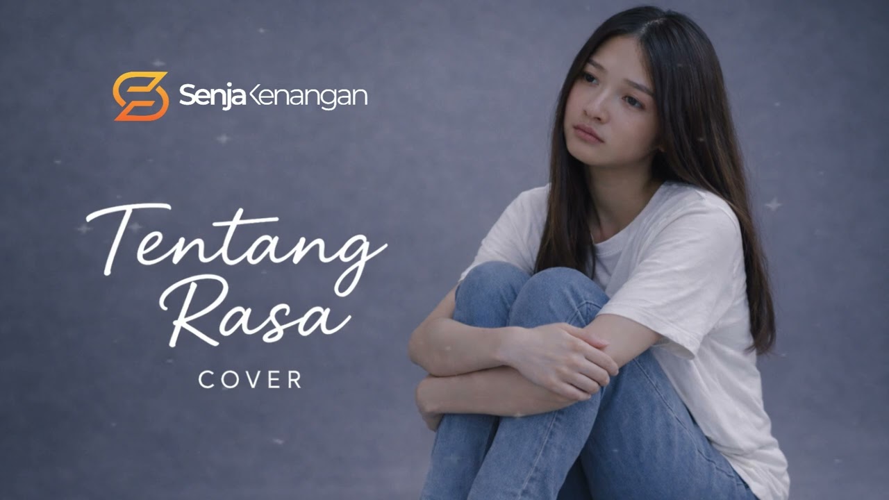 Tentang Rasa (Astrid) - Cover by Senja Kenangan