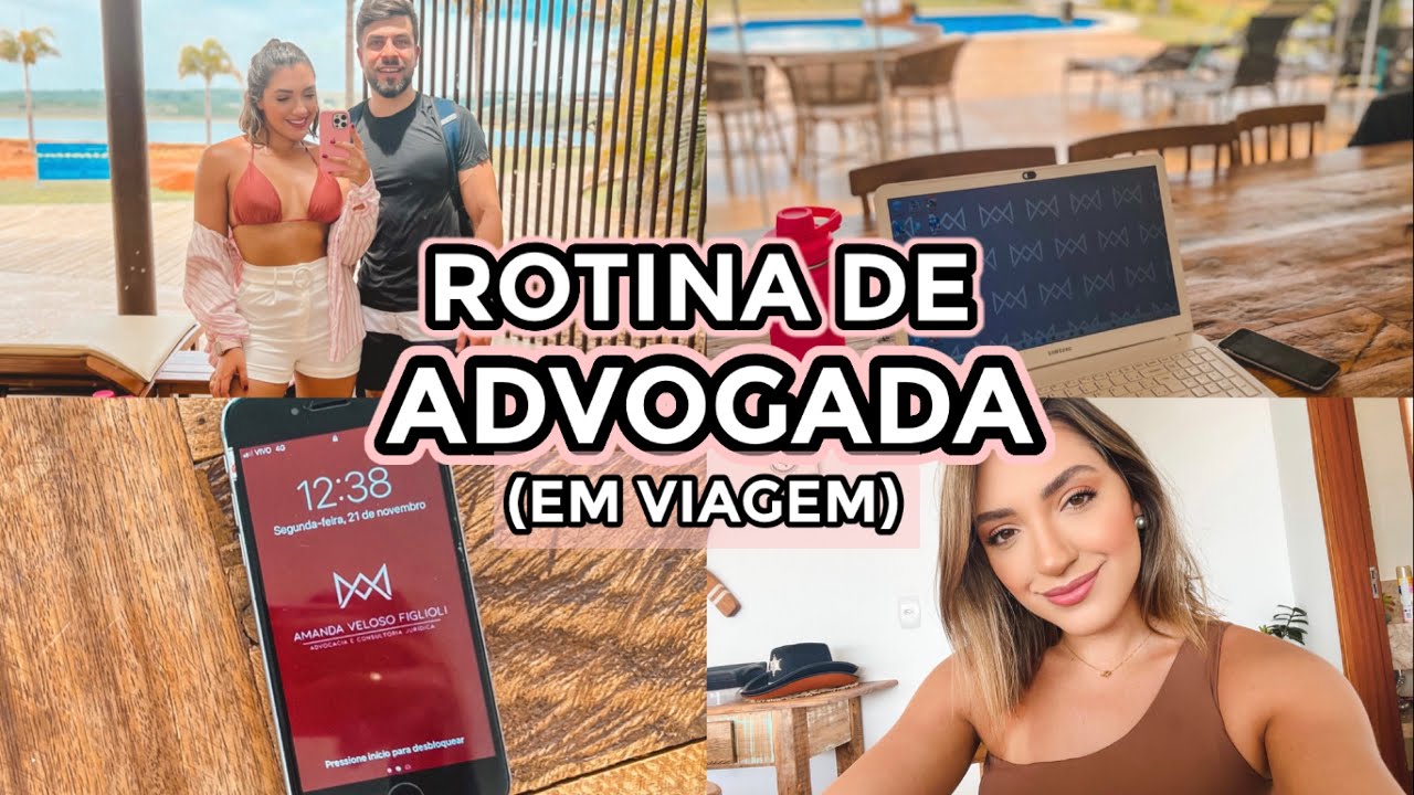 VLOG TRABALHANDO E VIAJANDO ROTINA DE ADVOGADA