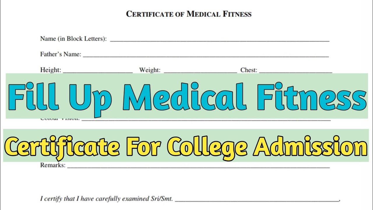 Medical Fitness Certificate for College Admission | How To Fill Medical Fitness Certificate