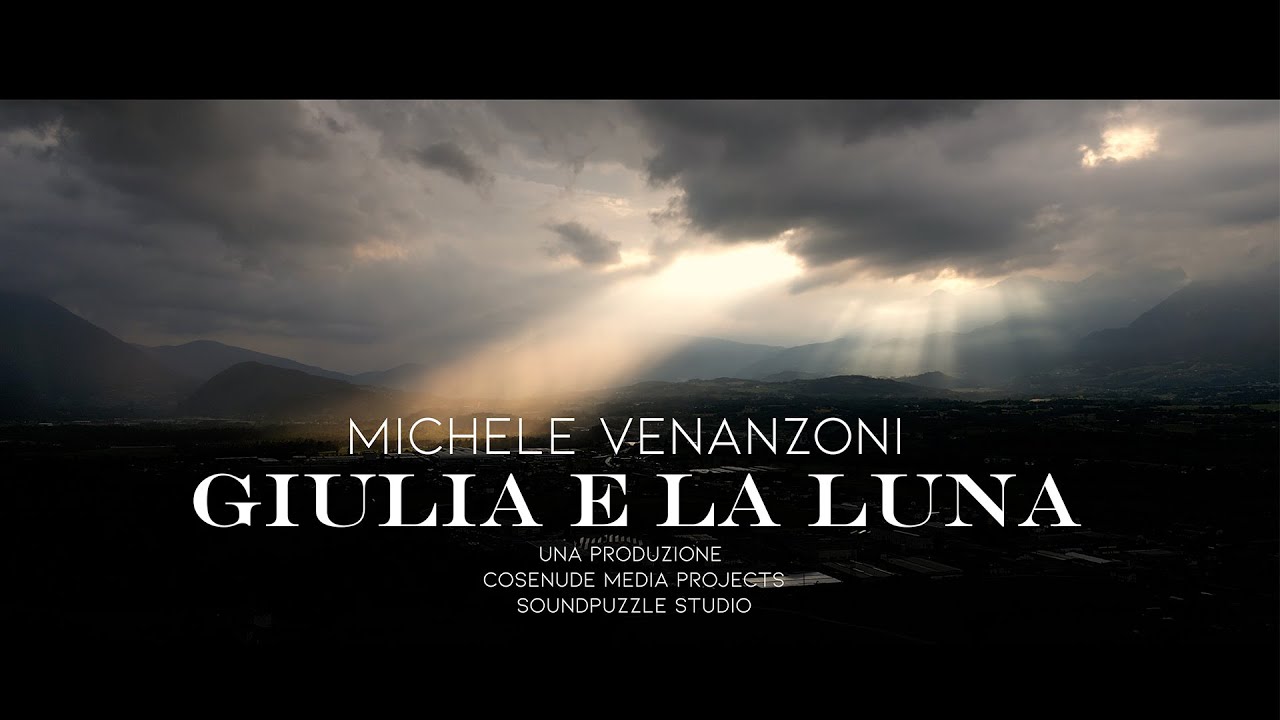 Michele Venanzoni (TMHH) - Giulia e la Luna - [Lyric video]