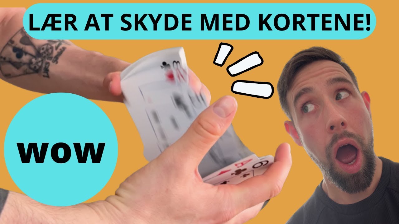 Lær At Trylle / Skyd Med Kortene Som En Rigtig Tryllekunstner