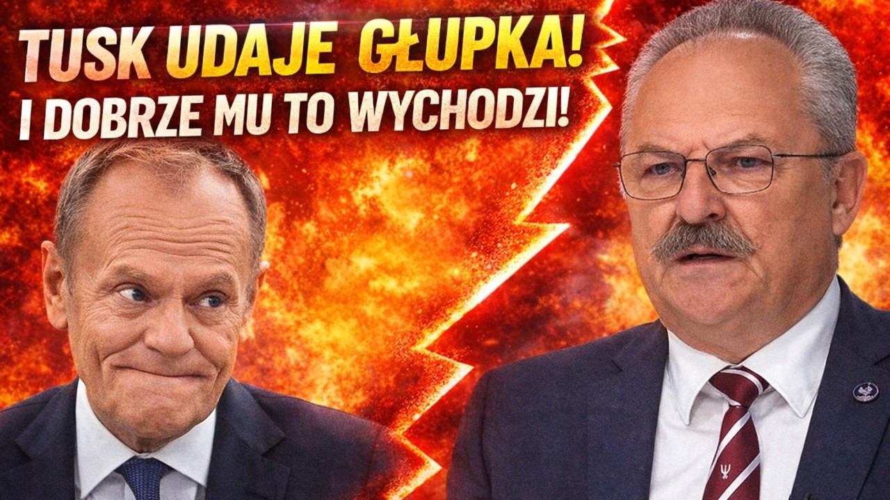 Tusk udaje głupka! I dobrze mu to wychodzi! || Marek Jakubiak