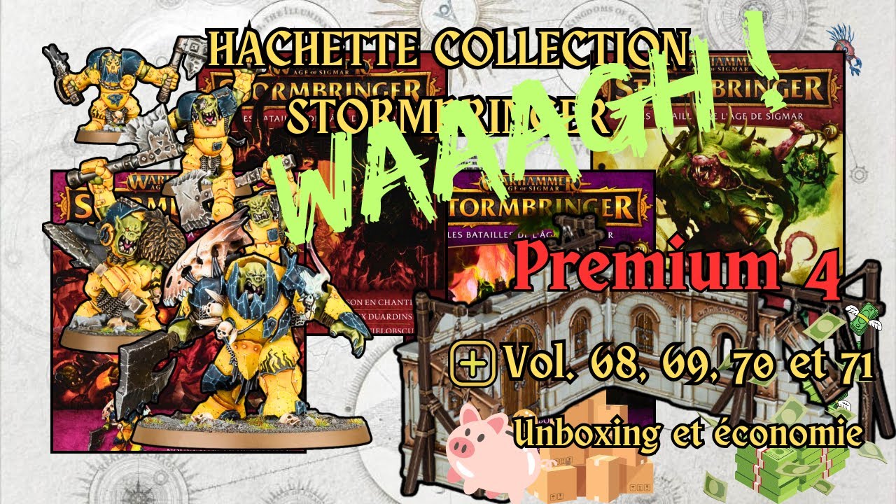 Le 4è premium est là ! Hachette Warhammer Stormbringer 68, 69, 70, 71, Orruks et Troggoth + courrier
