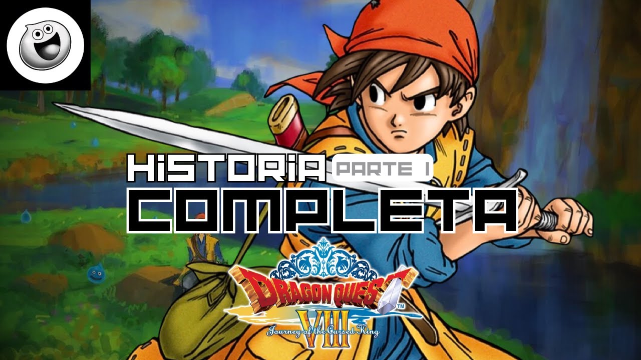 Te RESUMO Dragon Quest VIII (Parte 1)