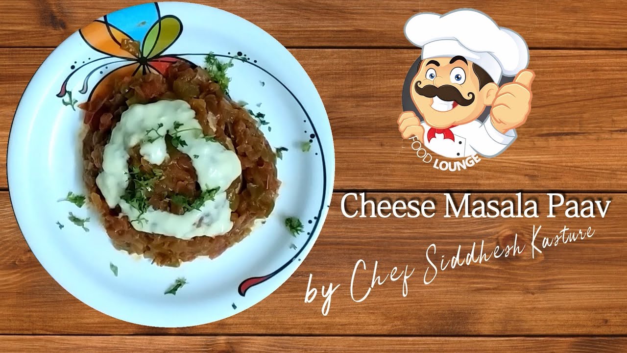 Food Lounge /Cheese Masala Paav