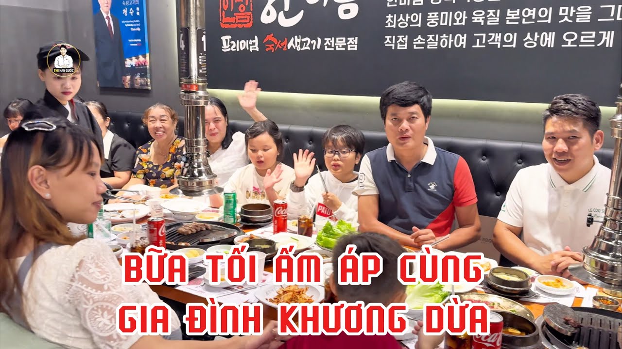 Bữa tối ấm áp cùng gia đình Khương Dừa trước khi trở lại Hàn Quốc | Thi Hàn Quốc