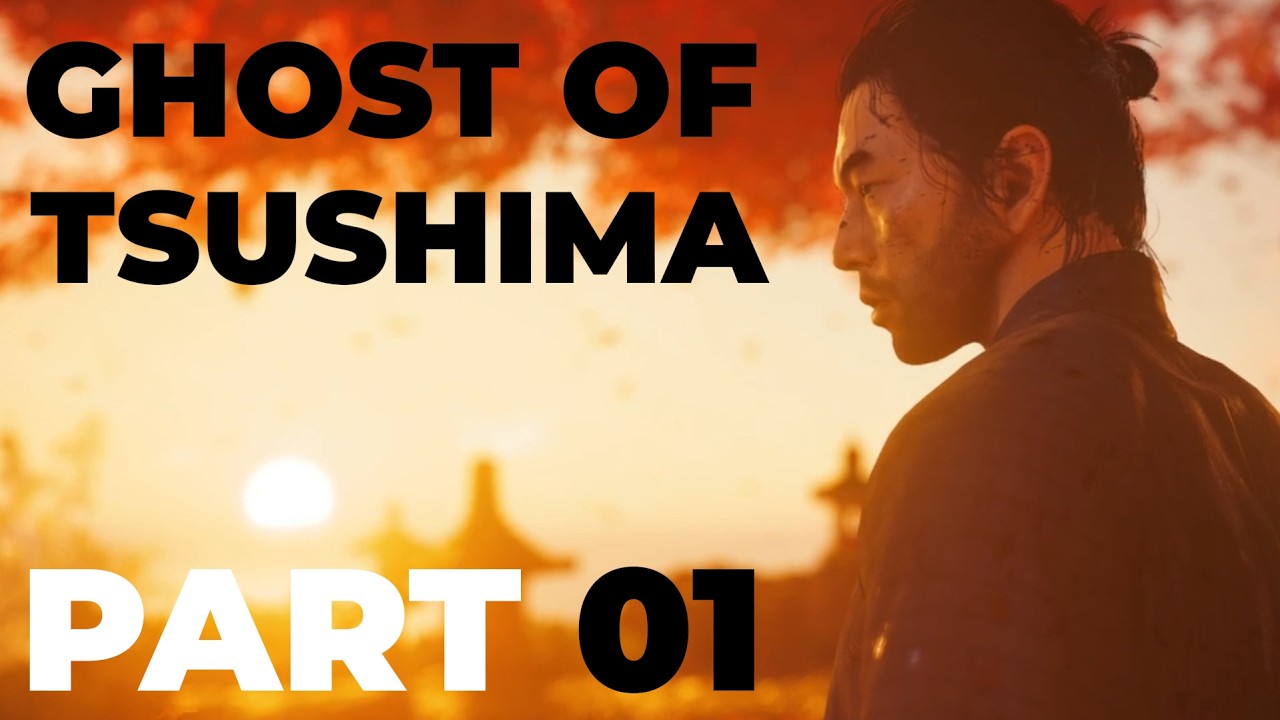 Ghost of Tsushima | Full Playthrough | Part 01
