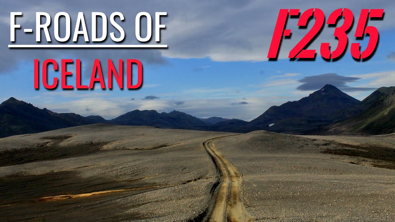 F-roads of Iceland: F235 (Langisj&oacute;r) (18.07.2020)