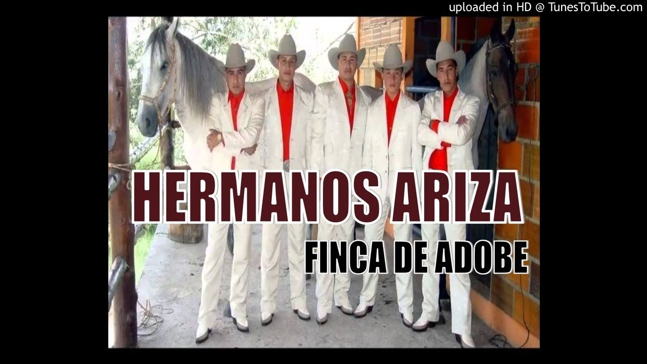 Finca De Adobe - Hermanos Ariza Show