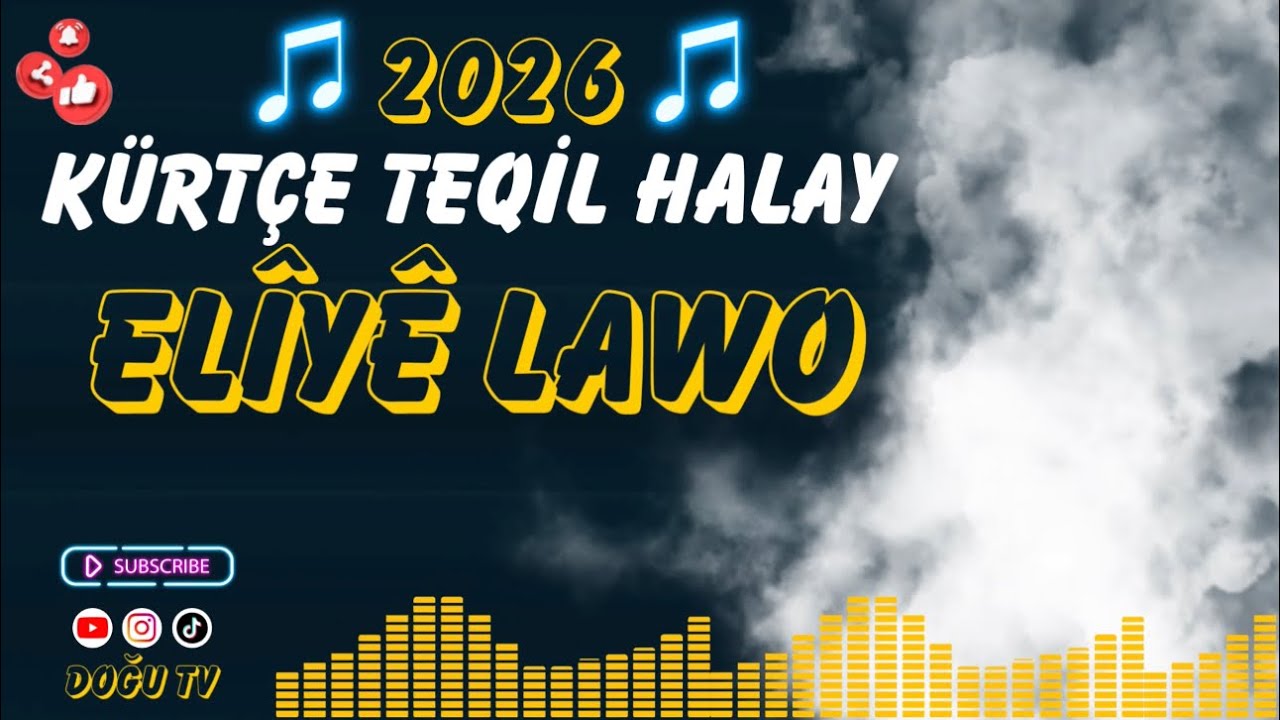 ELÎYÊ LAWO – Kürtçe Teqîl Halay | Govendê Kurdî