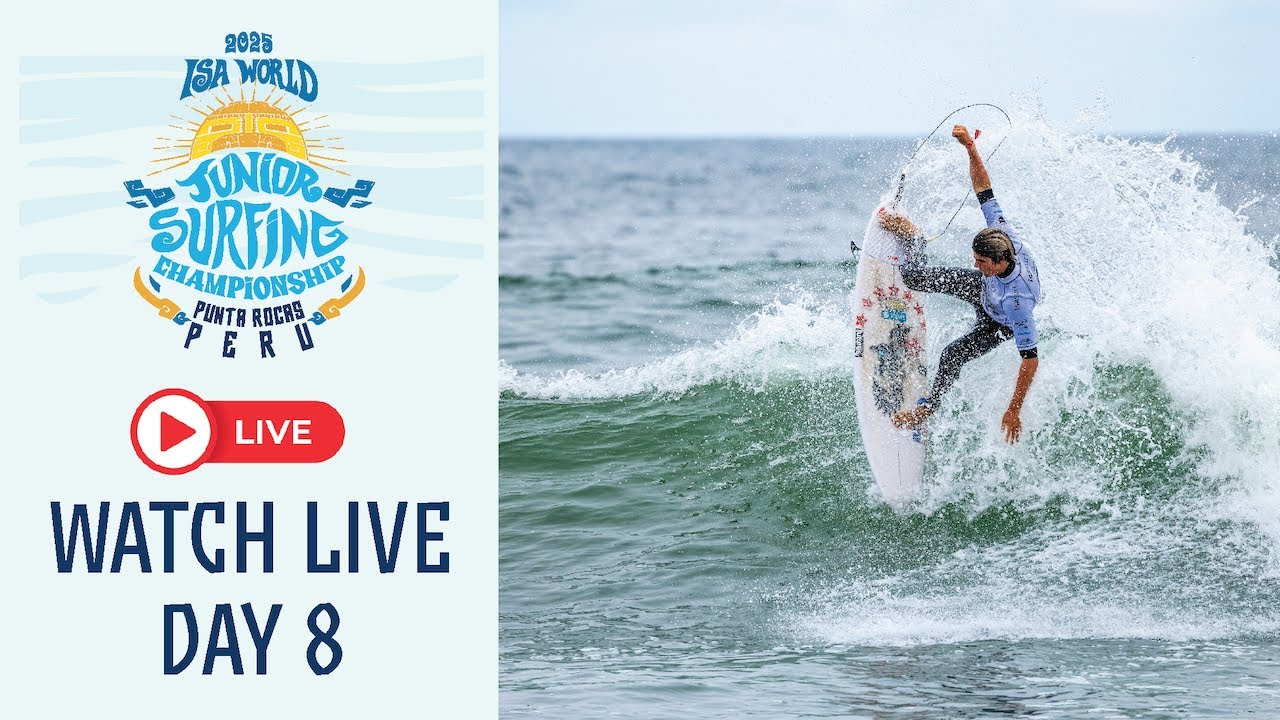 WEBCAST  - Competition Day 8 - 2025 ISA World Junior Surfing Championship
