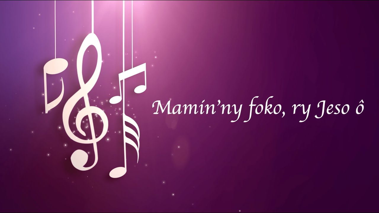 Mamin’ny foko, ry Jeso ô - FFPM 480 (version berceuse)