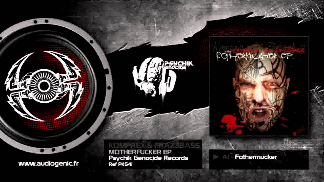 KOMPREX VS FRAZBASS - A1 - FOTHERMUCKER - FOTHERMUCKER EP - PKG41