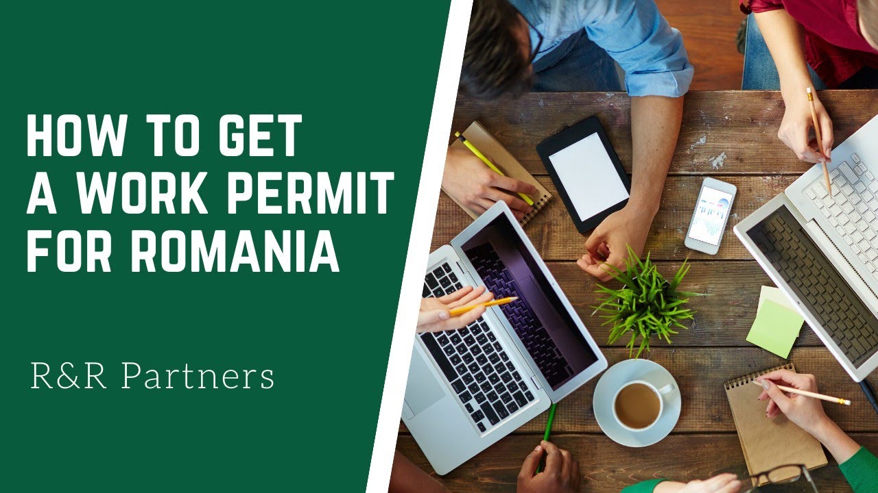 How to get a work permit for Romania