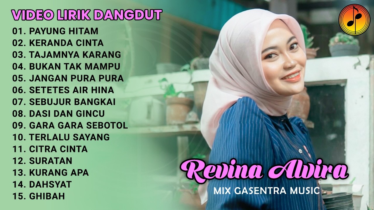 REVINA ALVIRA - PAYUNG HITAM - KERANDA CINTA | KOMPILASI LIRIK DANGDUT NOSTALGIA  GASENTRA 2026