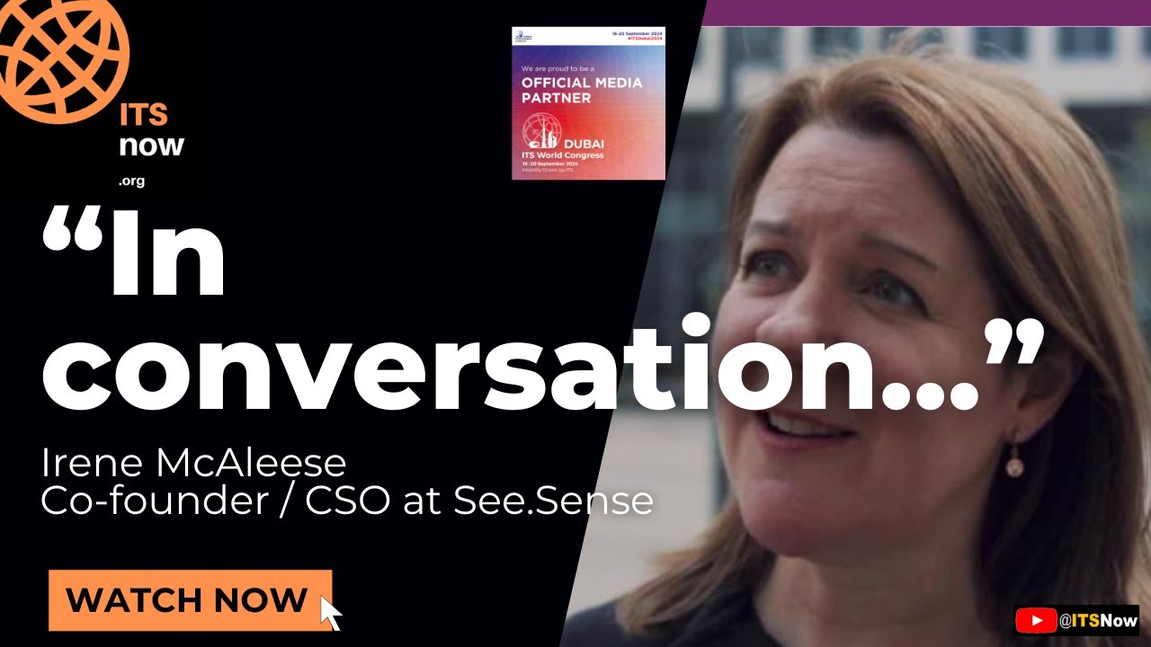 In Conversation with Irene McAleese - Dubai 2024 ITS World Congress