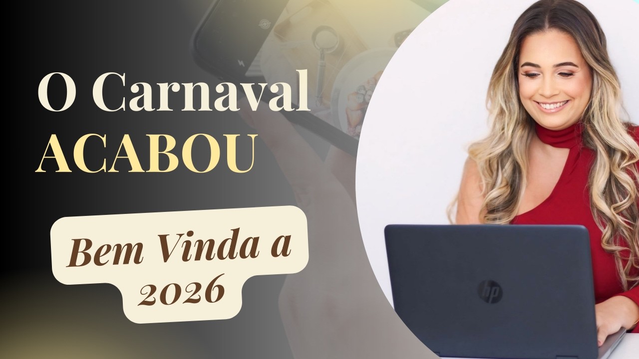 O Carnaval Acabou. Bem vinda a 2026!