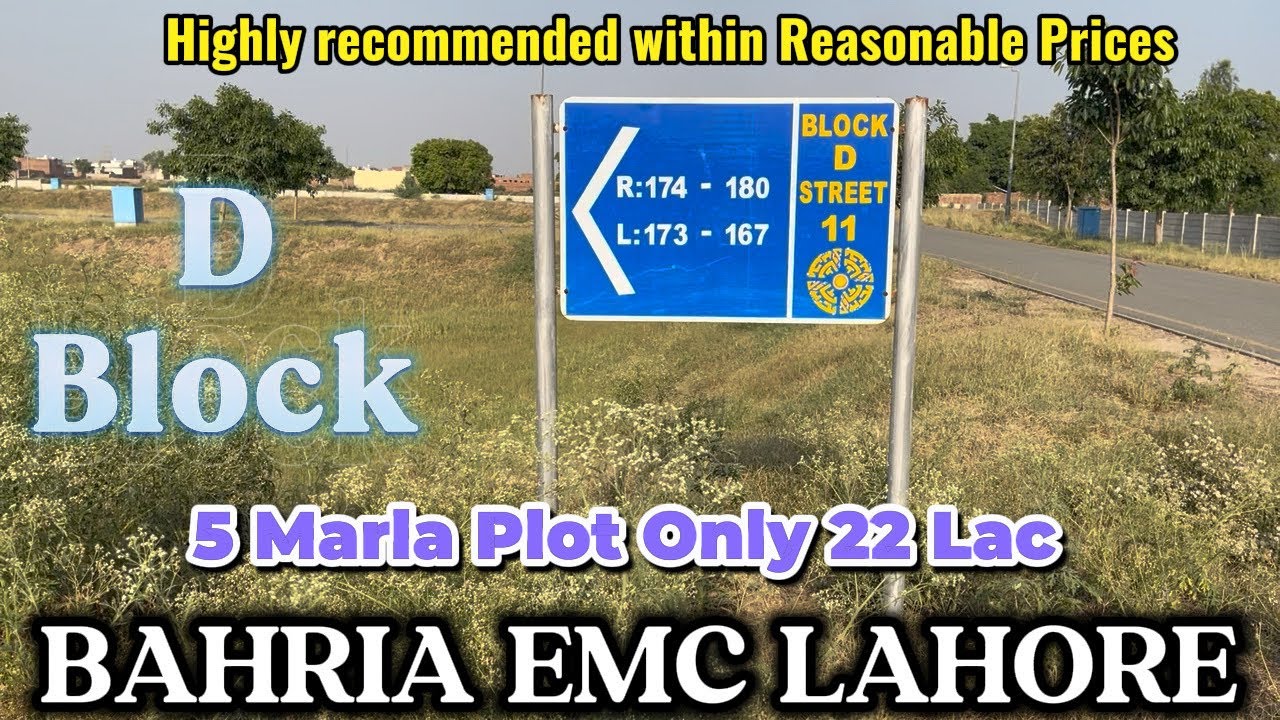 Bahria EMC Lahore: последние новости на май 2026 г. | Цены на участки и расположение в блоке D | ...