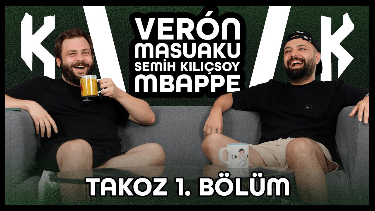 YENİ İÇERİK! | VERON | MASUAKU | SEMİH | MBAPPE'NİN SAÇLARI | TAKOZ 1.BÖLÜM