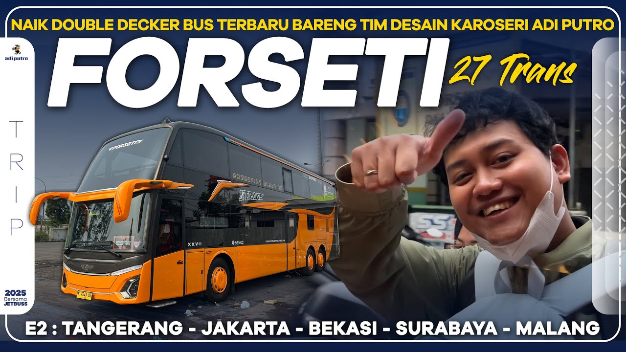 Naik Double Decker Bus Terbaru PO 27Trans Bareng Tim Desain Karoseri Adi Putro : Tangerang - Malang
