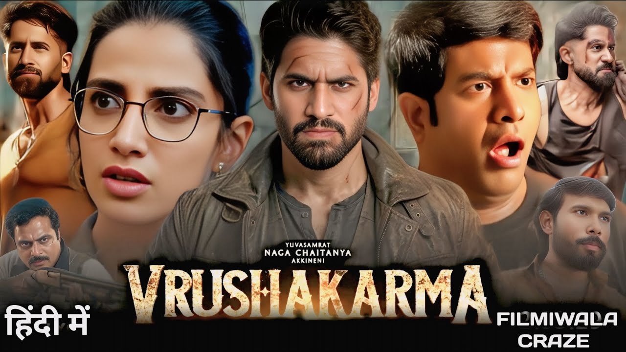 Vrushakarma Full Movie Hindi Dubbed 2026 Glimpse Reaction | Naga Chaitanya | Meenakshi | South Movie