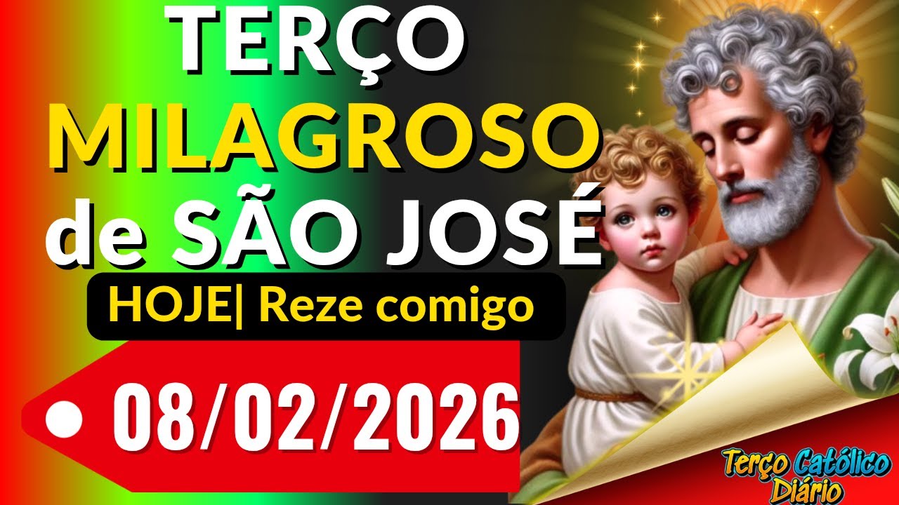 TERÇO MILAGROSO DE SÃO JOSÉ HOJE- REZE AGORA MESMO