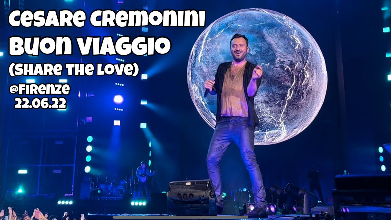 Concerto Cesare Cremonini - BUON VIAGGIO @ FIRENZE 22/06/2022 - CREMONINI LIVE NEGLI STADI TOUR 2022