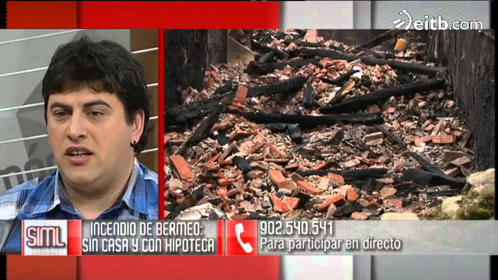 Incendio Bermeo: Sin casa y con hipoteca