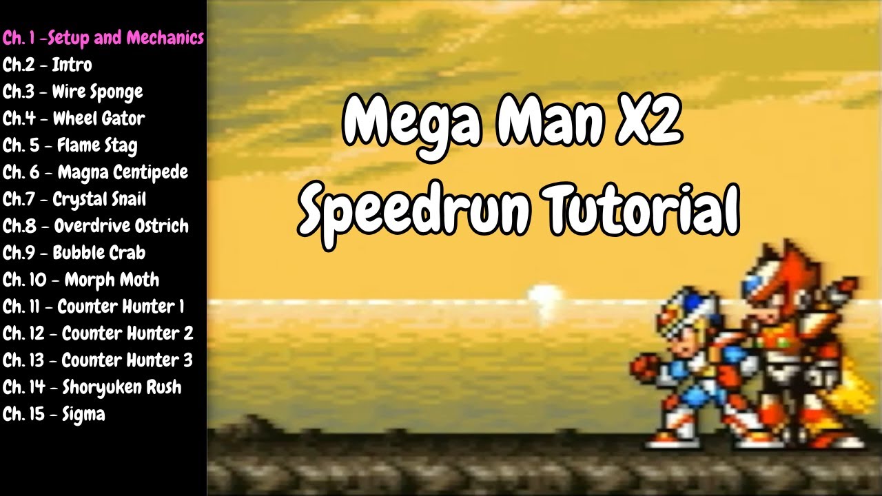 Mega Man X2 Speedrun Tutorial | Chapter 1 - Setup and Mechanics