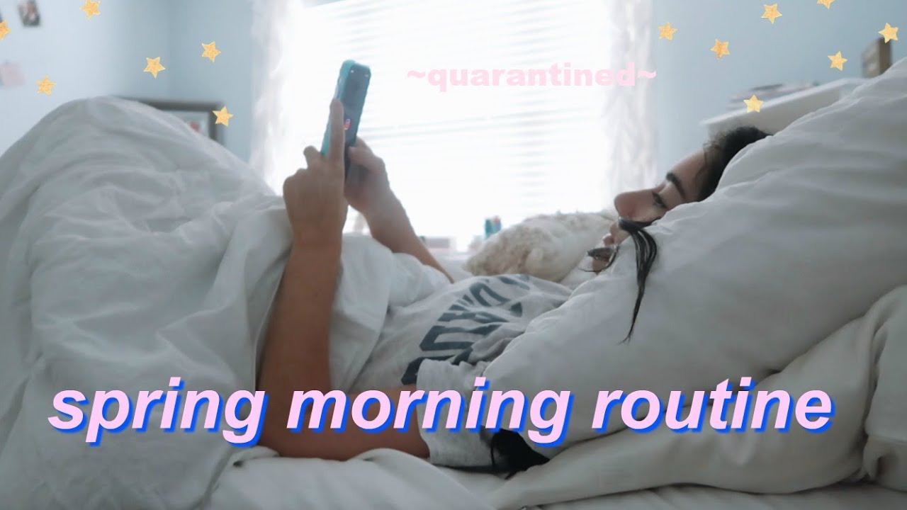 spring morning routine