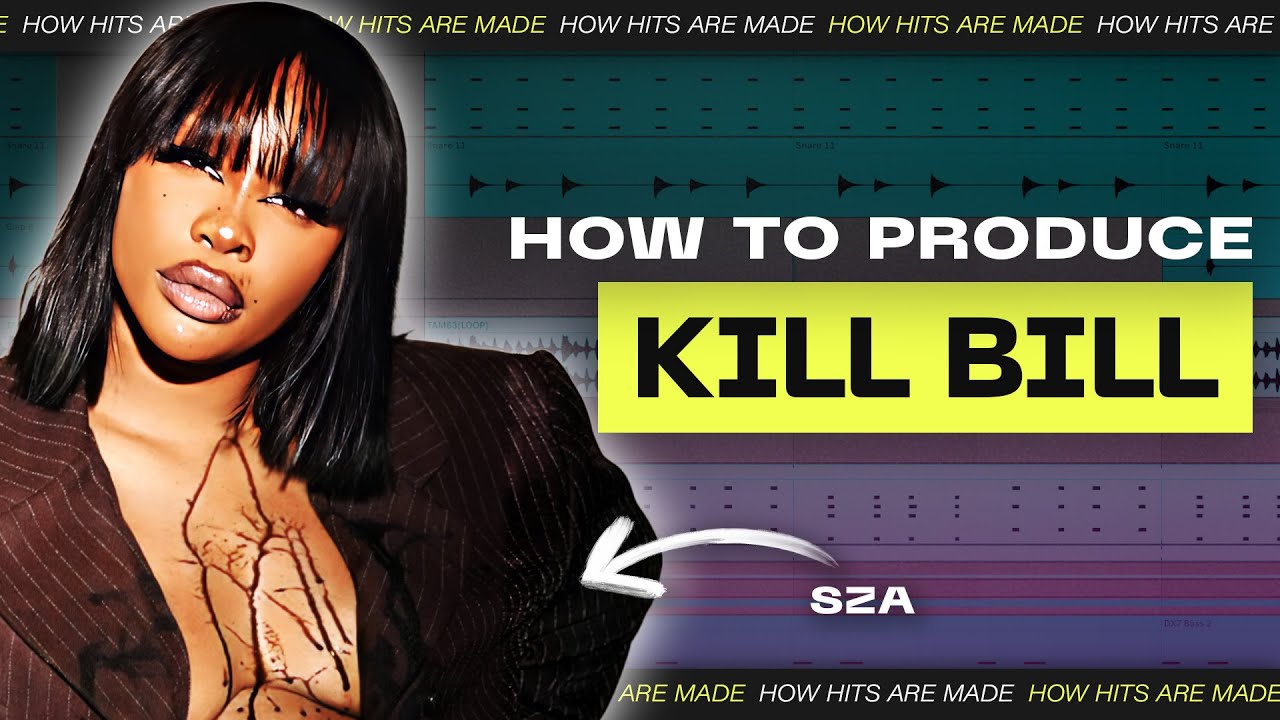 How To Produce #1 HIT "Kill Bill" By SZA