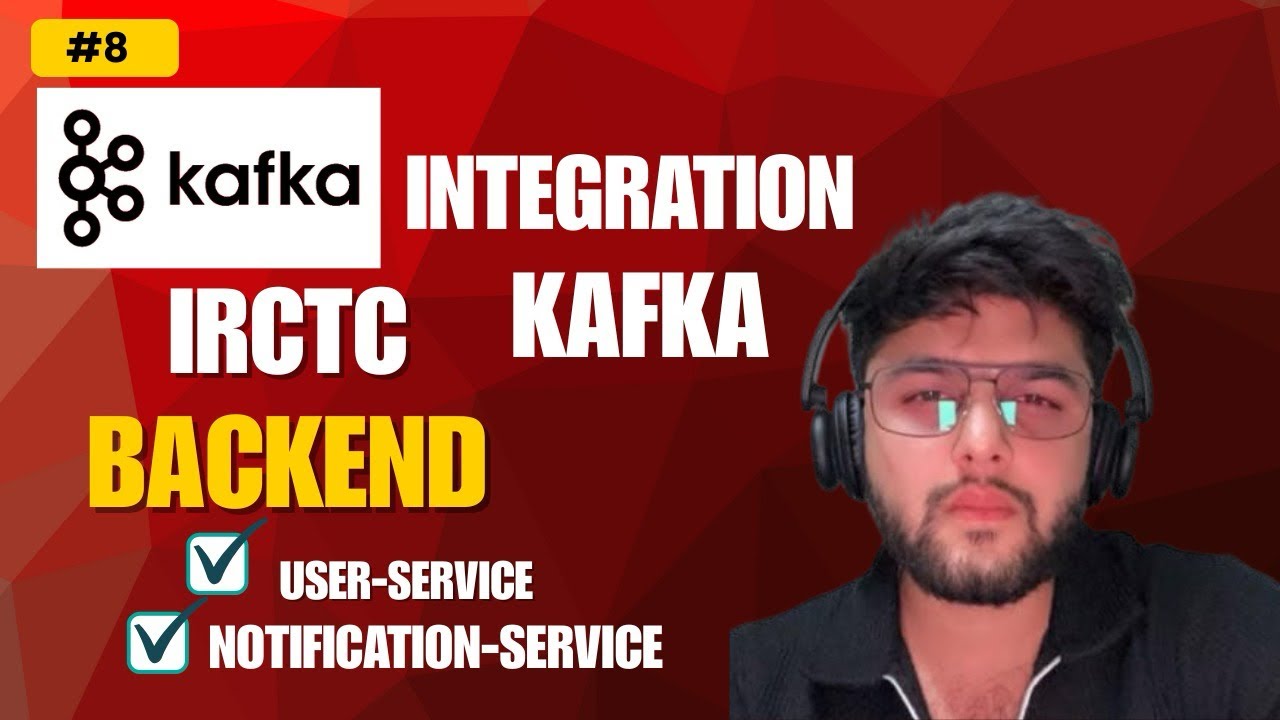 IRCTC BACKEND : KAFKA Integration in user-service for OTP and Email Notifications 