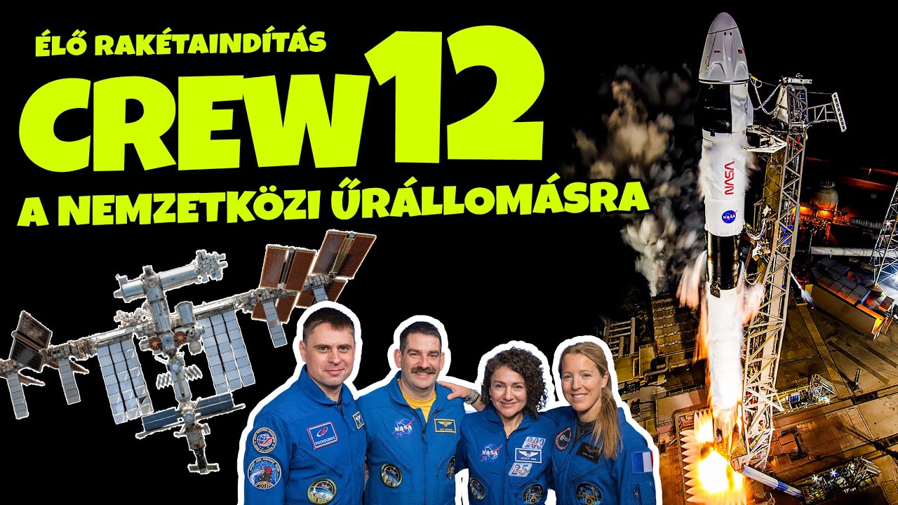 Crew-12 startja 🌏 ÉLŐ közvetítés!! SPACEJUNKIE #spacejunkie  #crew12 #űrutazás