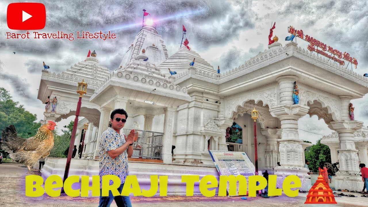 Becharaji Temple Kyun jana chahiye | Becharaji Shaktipith
