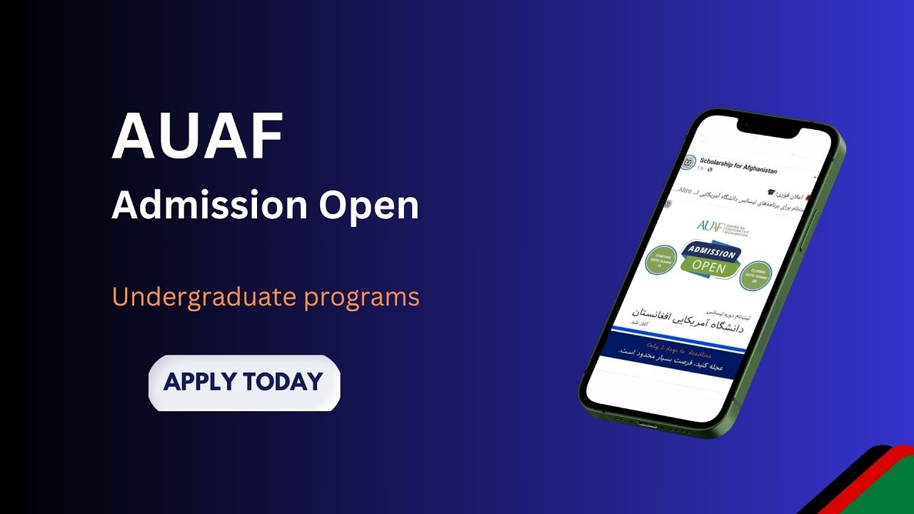 معلومات و ثبت نام برنامه های لیسانس دانشگاه آمریکایی افغانستان  Info and how to apply for AUAF
