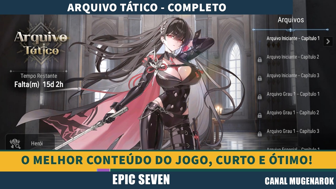 ARQUIVO TÁTICO COMPLETO - EPIC SEVEN - PODERIA TER MAIS 50 PARTIDAS QUE EU AMARIA!