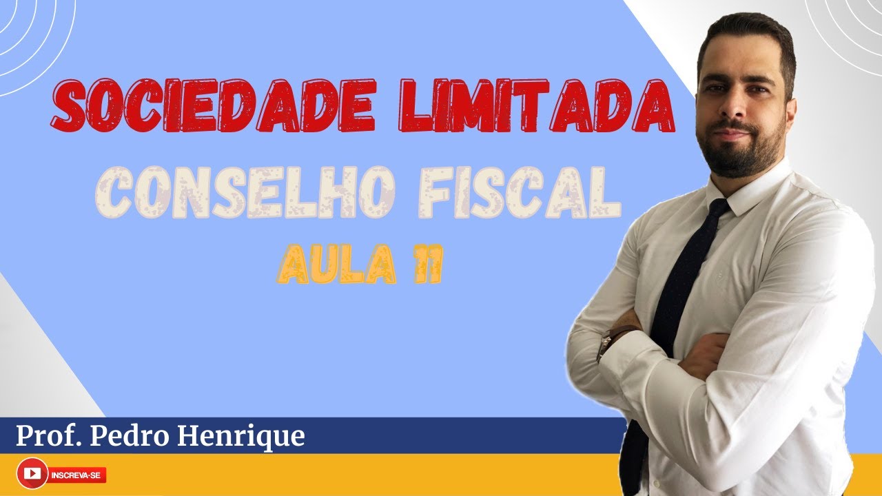 O que é Conselho Fiscal na Sociedade Limitada ?