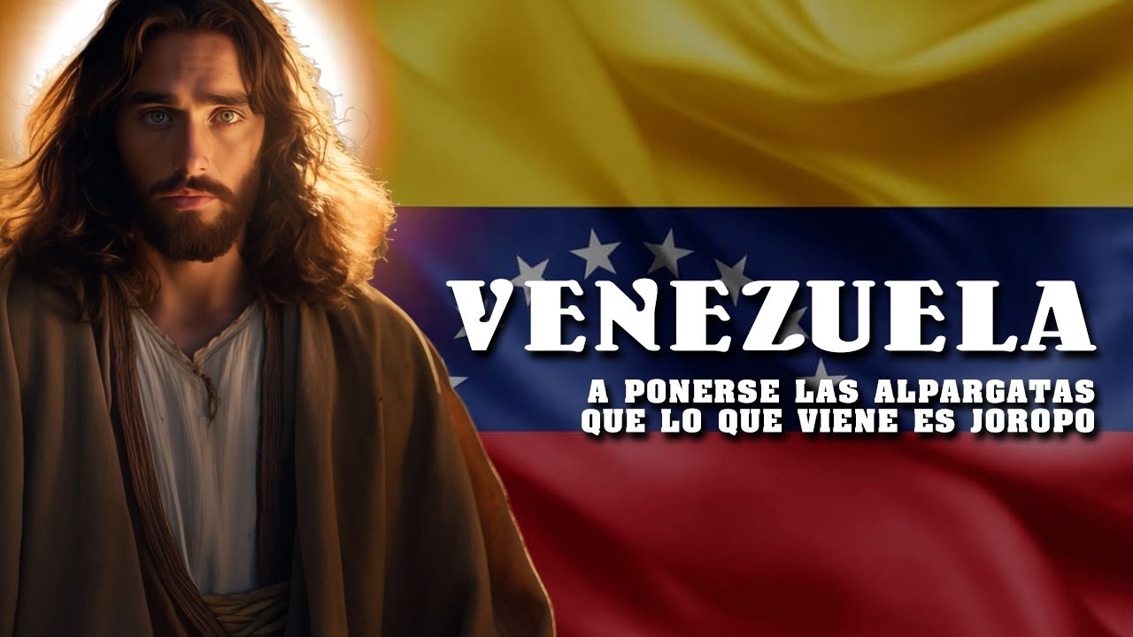 OREMOS POR NUESTRO PA&Iacute;S VENEZUELA - ORACI&Oacute;N PODEROSA