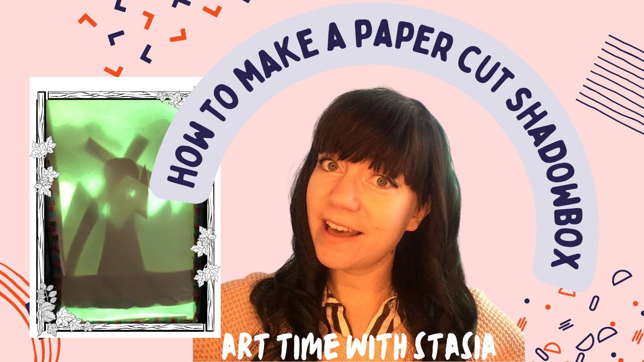 Art Time with Stasia: How to Make a Papercut Shadowbox out of a Shoe Box