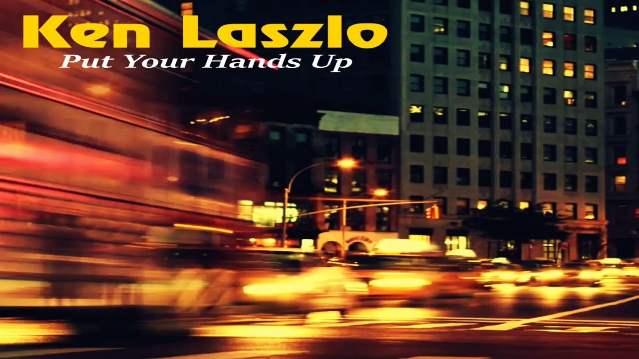 Ken Laszlo - Put Your Hands Up (Flashback Mix).