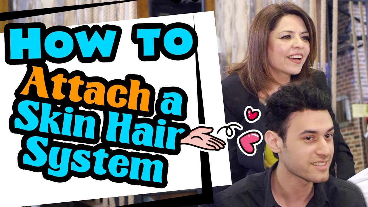 How to Attach a Skin Hair System | Lordhair.com