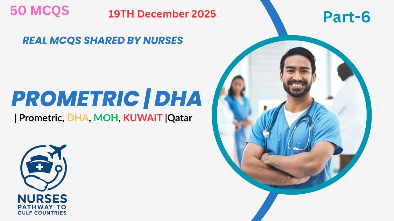 PROMETRIC DHA Nurses Exam 2025 December 19th  | Tricky Scenario-Based MCQs |dubai |saudi |Qatar