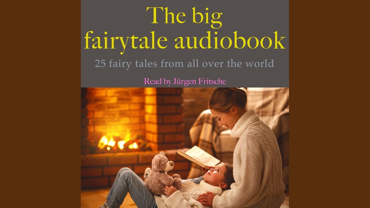 The Hairy Man 01.2 & the Hairy Man 02.1 - The Big Fairytale Audiobook