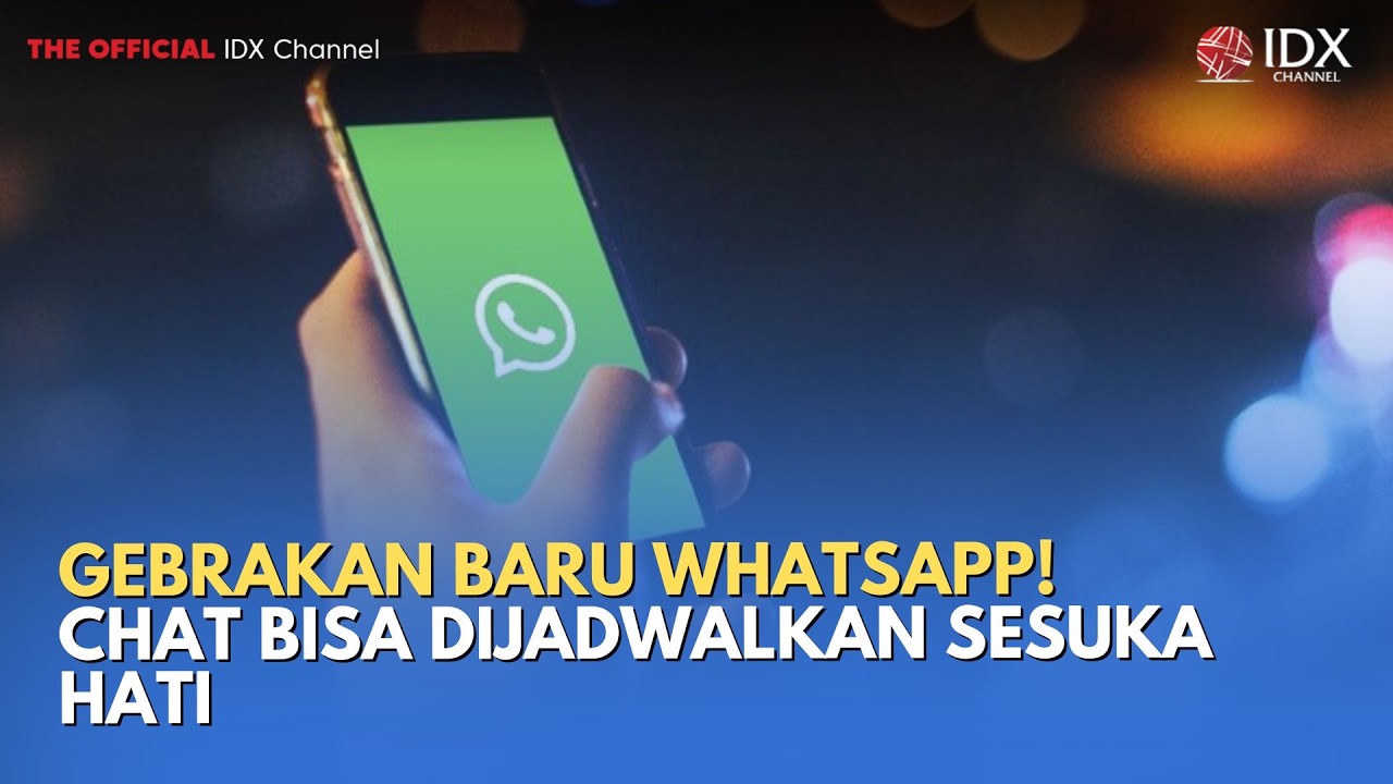 Gebrakan Baru WhatsApp! Chat Bisa Dijadwalkan Sesuka Hati | TECH BIZZ
