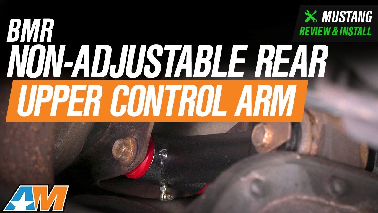 2005-2010 Mustang BMR Non-Adjustable Rear Upper Control Arm - Poly Bushing Review & Install