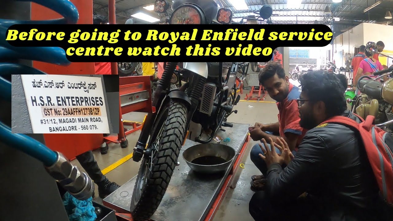 ರಾಯಲ್ ಎನ್‌ಫೀಲ್ಡ್ ಸರ್ವೀಸ್ ಸೆಂಟರ್‌ಗೆ ಹೋಗುವ ಮೊದಲು ಈ ವಿಡಿಯೋ ನೋಡಿ | #himalayan #royalenfield #service