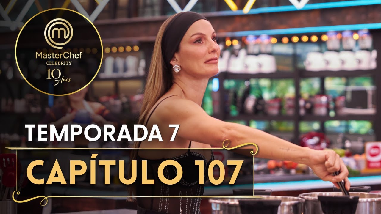 CAP&Iacute;TULO 107: Claudia reemplaza a un cocinero en pleno reto | TEMP. 07 | MASTERCHEF CELEBRITY CO