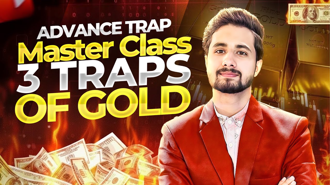 3 Traps of Gold in Forex Market || Trap Trading Master Class (Educational Purpose Only)